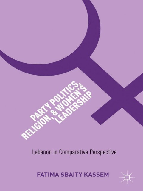 Cover image for book Party Politics, Religion, and Women's Leadership