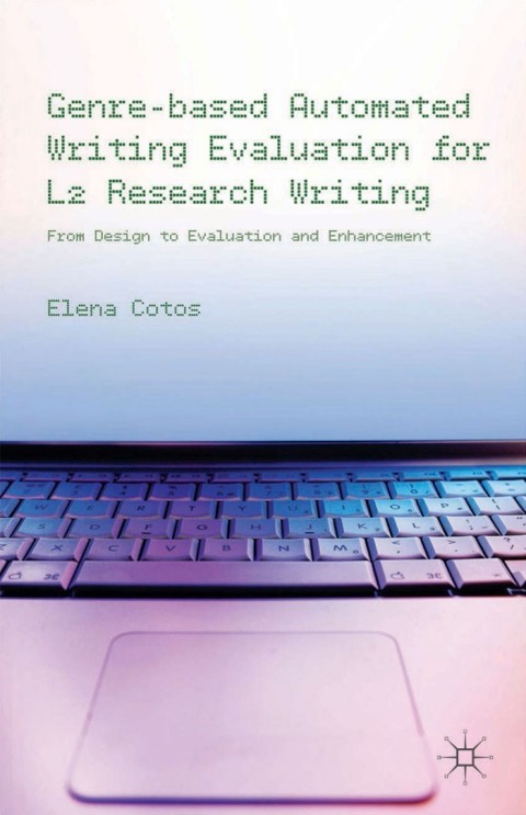 Cover image for book Genre-based Automated Writing Evaluation for L2 Research Writing