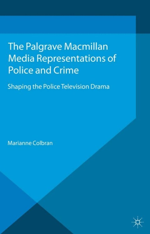Cover image for book Media Representations of Police and Crime