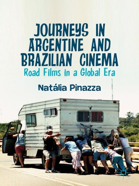 Cover image for book Journeys in Argentine and Brazilian Cinema