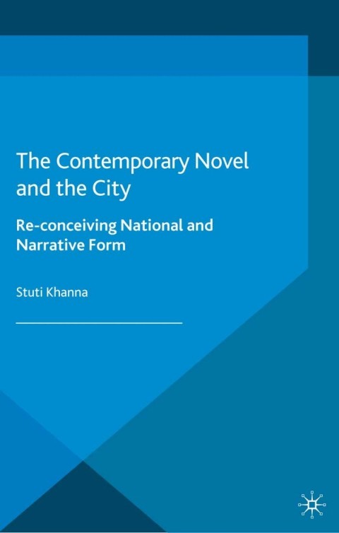 Cover image for book The Contemporary Novel and the City