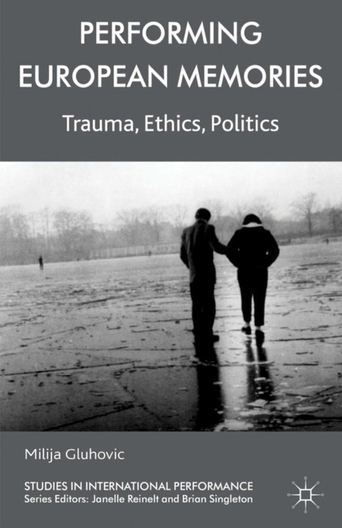 Cover image for book Performing European Memories