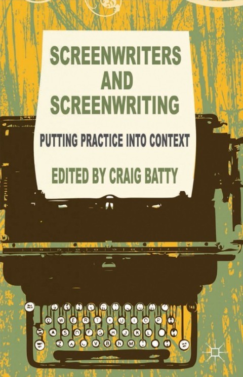 Cover image for book Screenwriters and Screenwriting