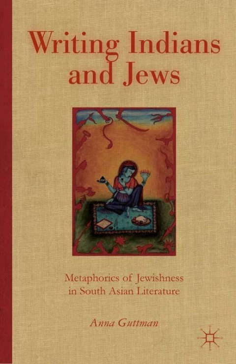 Cover image for book Writing Indians and Jews