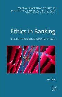 Ethics In Banking 9781137343406 Vitalsource