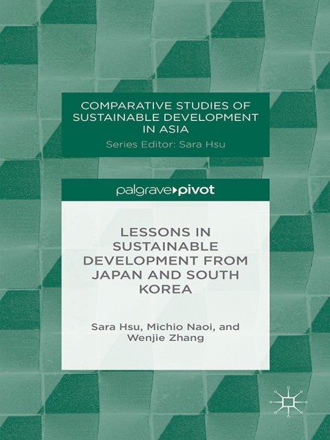 Cover image for book Lessons in Sustainable Development from Japan and South Korea