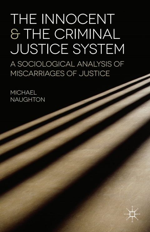 Cover image for book The Innocent and the Criminal Justice System