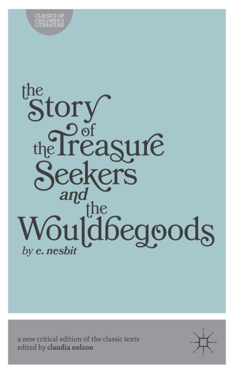 Cover image for book The Story of the Treasure Seekers and The Wouldbegoods