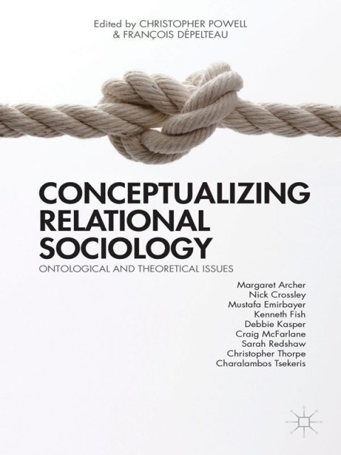 Cover image for book Conceptualizing Relational Sociology