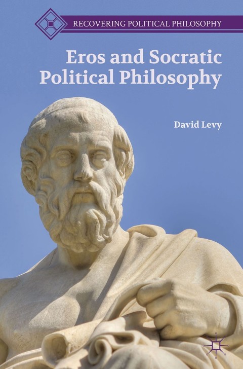 Cover image for book Eros and Socratic Political Philosophy