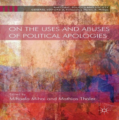 Cover image for book On the Uses and Abuses of Political Apologies