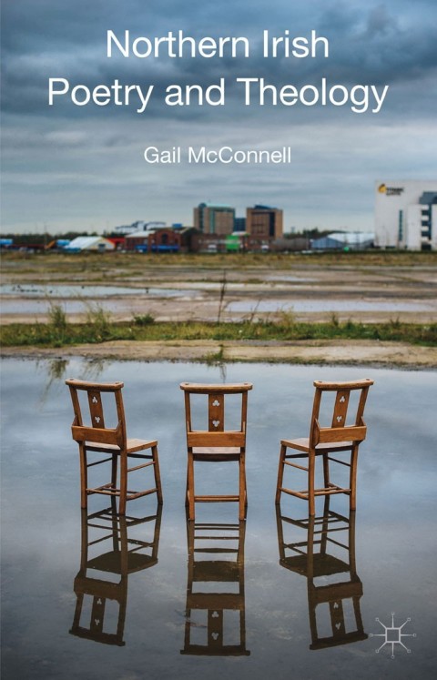 Cover image for book Northern Irish Poetry and Theology