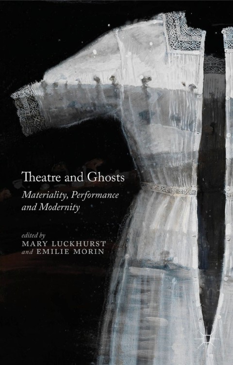 Cover image for book Theatre and Ghosts