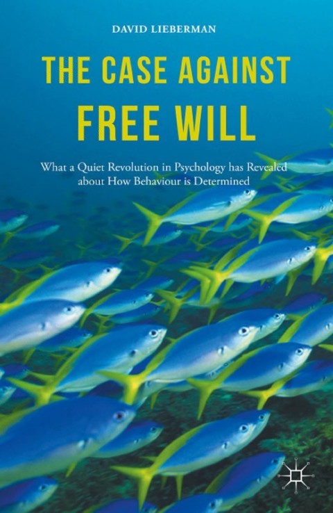 Cover image for book The Case Against Free Will