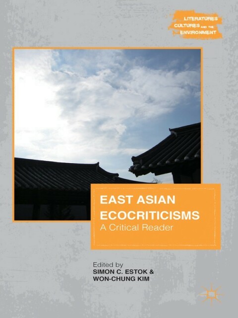 Cover image for book East Asian Ecocriticisms