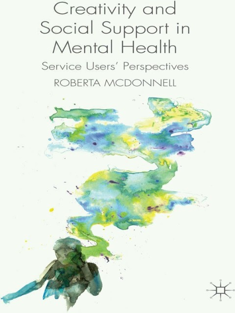 Cover image for book Creativity and Social Support in Mental Health