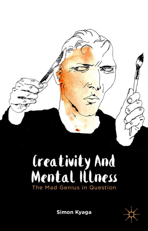 Cover image for book Creativity and Mental Illness