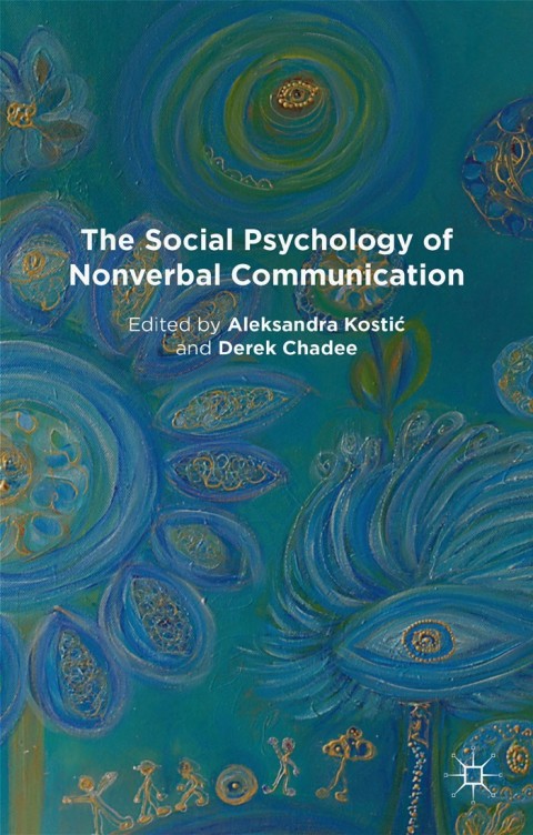 Cover image for book The Social Psychology of Nonverbal Communication