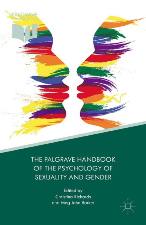 Cover image for book The Palgrave Handbook of the Psychology of Sexuality and Gender