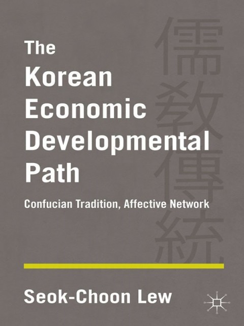 Cover image for book The Korean Economic Developmental Path