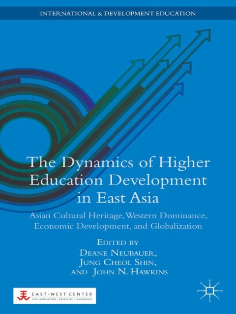 Cover image for book The Dynamics of Higher Education Development in East Asia