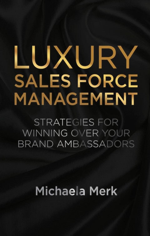 Cover image for book Luxury Sales Force Management