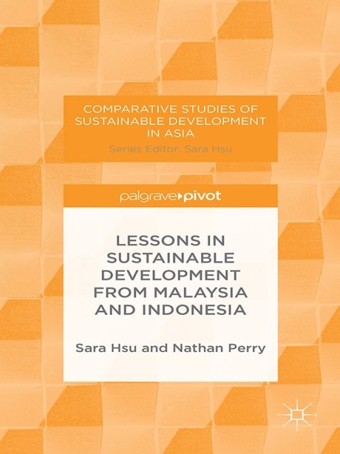 Cover image for book Lessons in Sustainable Development from Malaysia and Indonesia