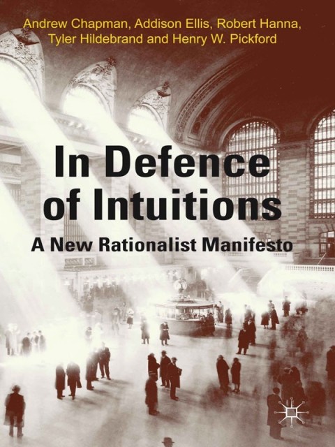 Cover image for book In Defense of Intuitions
