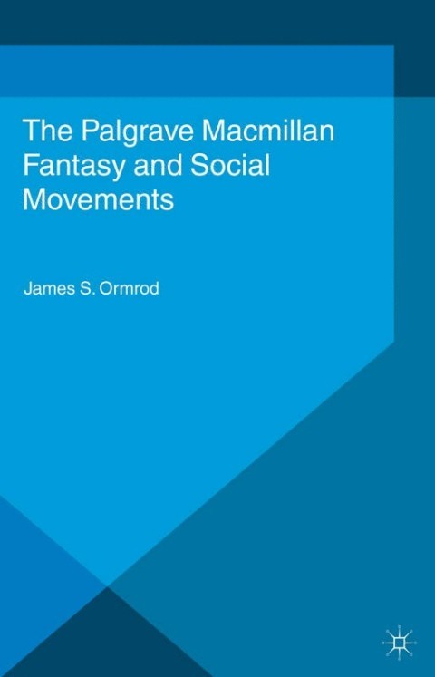 Cover image for book Fantasy and Social Movements