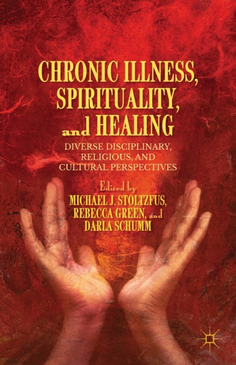Cover image for book Chronic Illness, Spirituality, and Healing