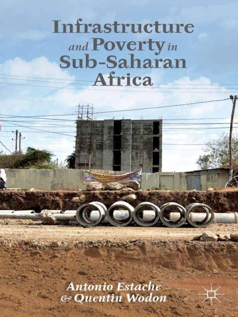 Cover image for book Infrastructure and Poverty in Sub-Saharan Africa