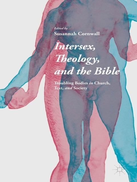 Cover image for book Intersex, Theology, and the Bible