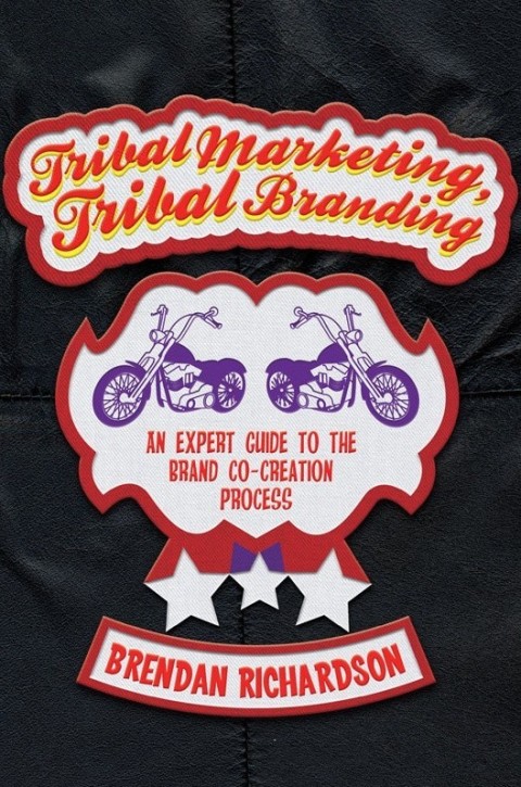 Cover image for book Tribal Marketing, Tribal Branding