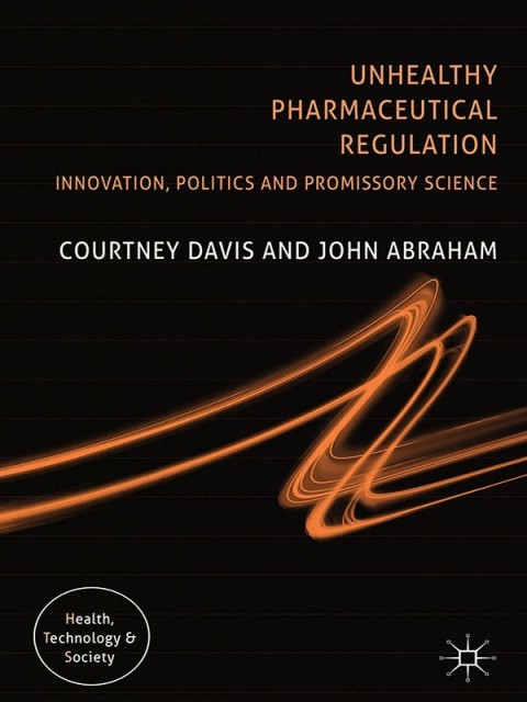 Cover image for book Unhealthy Pharmaceutical Regulation