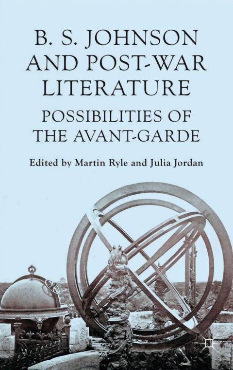 Cover image for book B S Johnson and Post-War Literature