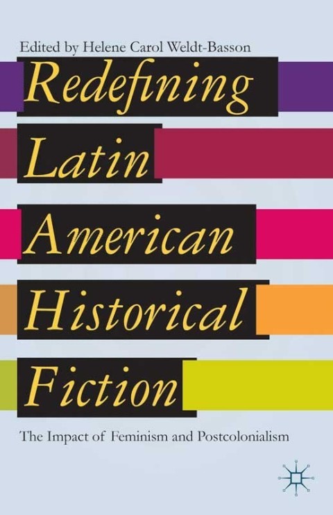 Cover image for book Redefining Latin American Historical Fiction