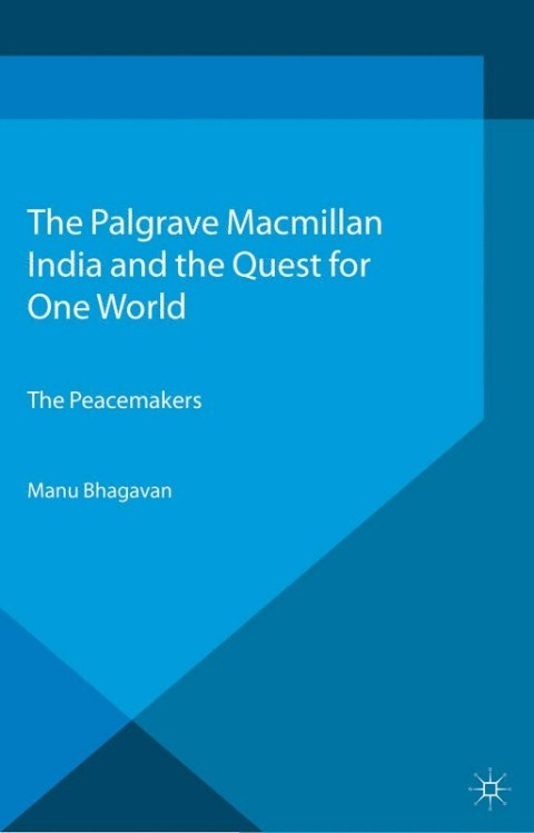 Cover image for book India and the Quest for One World