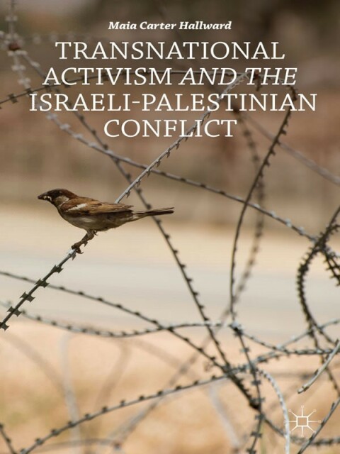 Cover image for book Transnational Activism and the Israeli-Palestinian Conflict