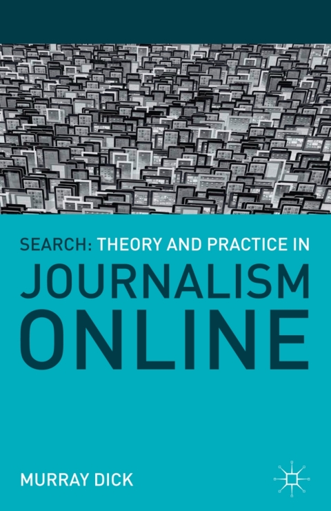 Cover image for book Search: Theory and Practice in Journalism Online