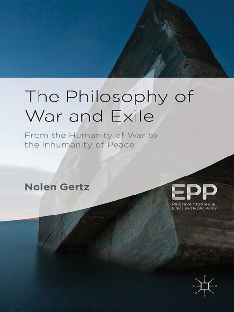 Cover image for book The Philosophy of War and Exile