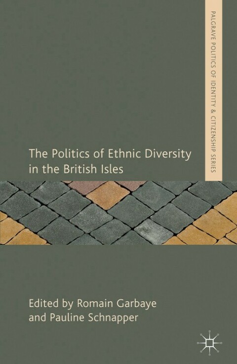 Cover image for book The Politics of Ethnic Diversity in the British Isles