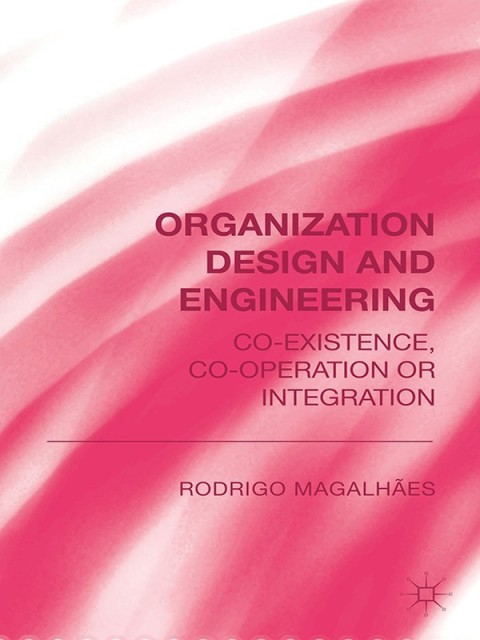 Cover image for book Organization Design and Engineering