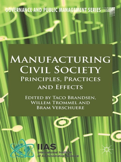 Cover image for book Manufacturing Civil Society