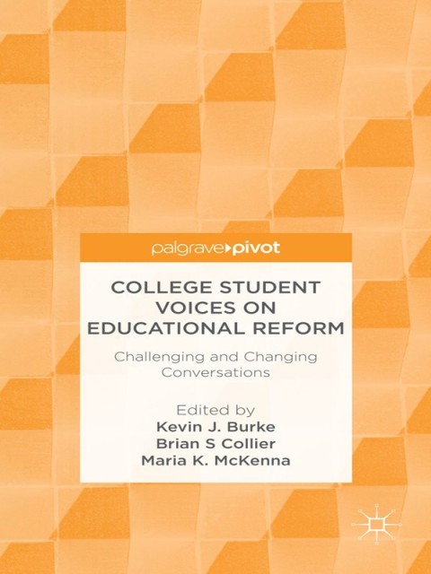 Cover image for book College Student Voices on Educational Reform