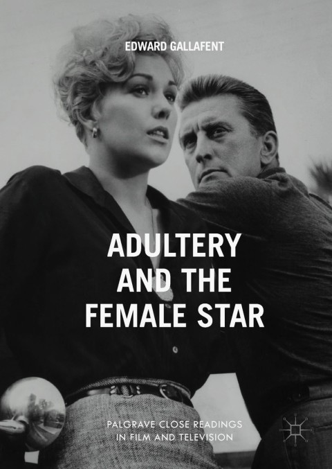 Adultery and the Female Star 