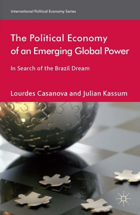 Cover image for book The Political Economy of an Emerging Global Power