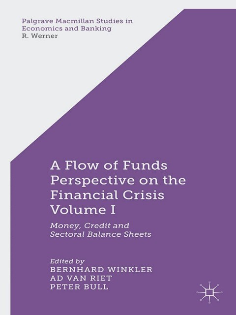 Cover image for book A Flow-of-Funds Perspective on the Financial Crisis Volume I
