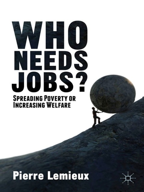 Cover image for book Who Needs Jobs?
