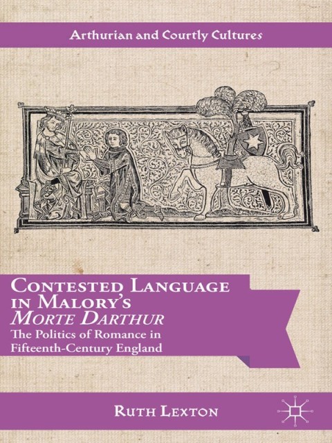 Cover image for book Contested Language in Malory's Morte Darthur