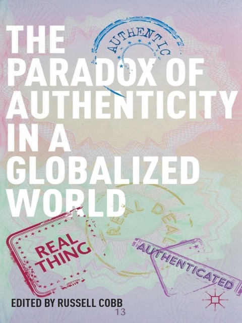 Cover image for book The Paradox of Authenticity in a Globalized World